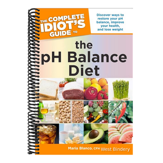 The Complete Idiot's Guide to the PH Balance Diet: Restore Your PH Balance, Improve Your Health, and Lose Weight