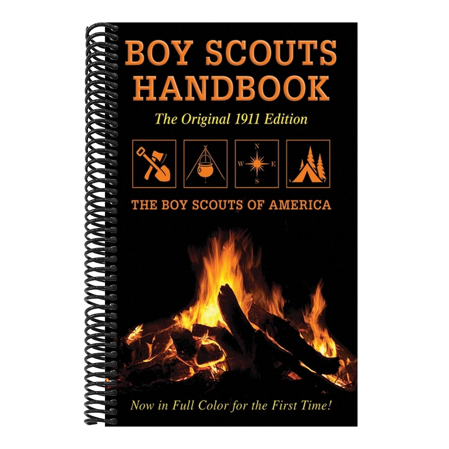 Boy Scouts Handbook: Original 1911 Edition (Spiral Bound)
