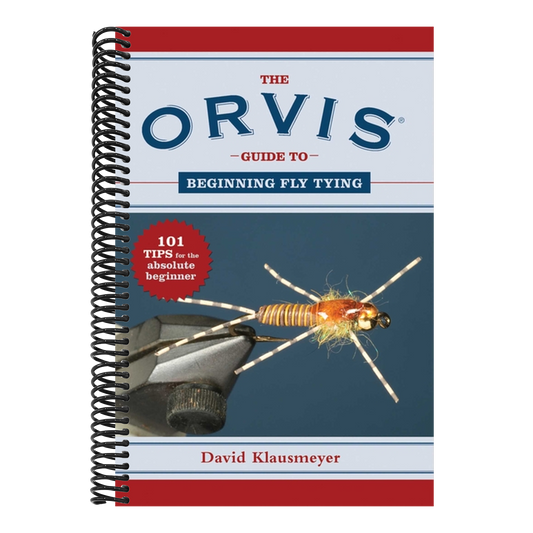 The Orvis Guide to Beginning Fly Tying: 101 Tips for the Absolute Beginner (Orvis Guides) (Spiral Bound)