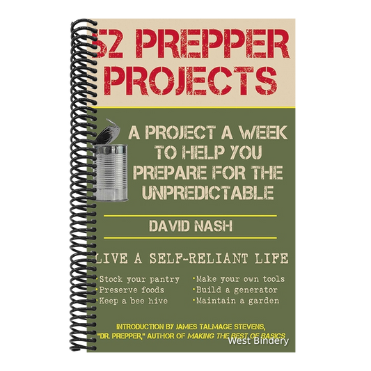 52 Prepper Projects: A Project a Week to Help You Prepare for the Unpredictable