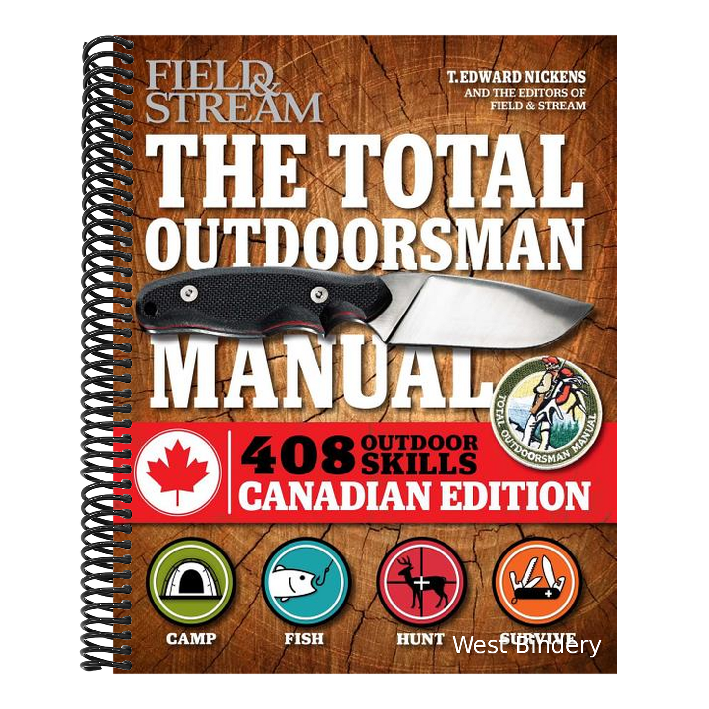 The Total Outdoorsman Manual (Canadian Edition): 312 Essential Skills