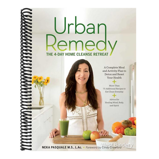 Urban Remedy: The 4-Day Home Cleanse Retreat to Detox, Treat Ailments, and Reset Your Health