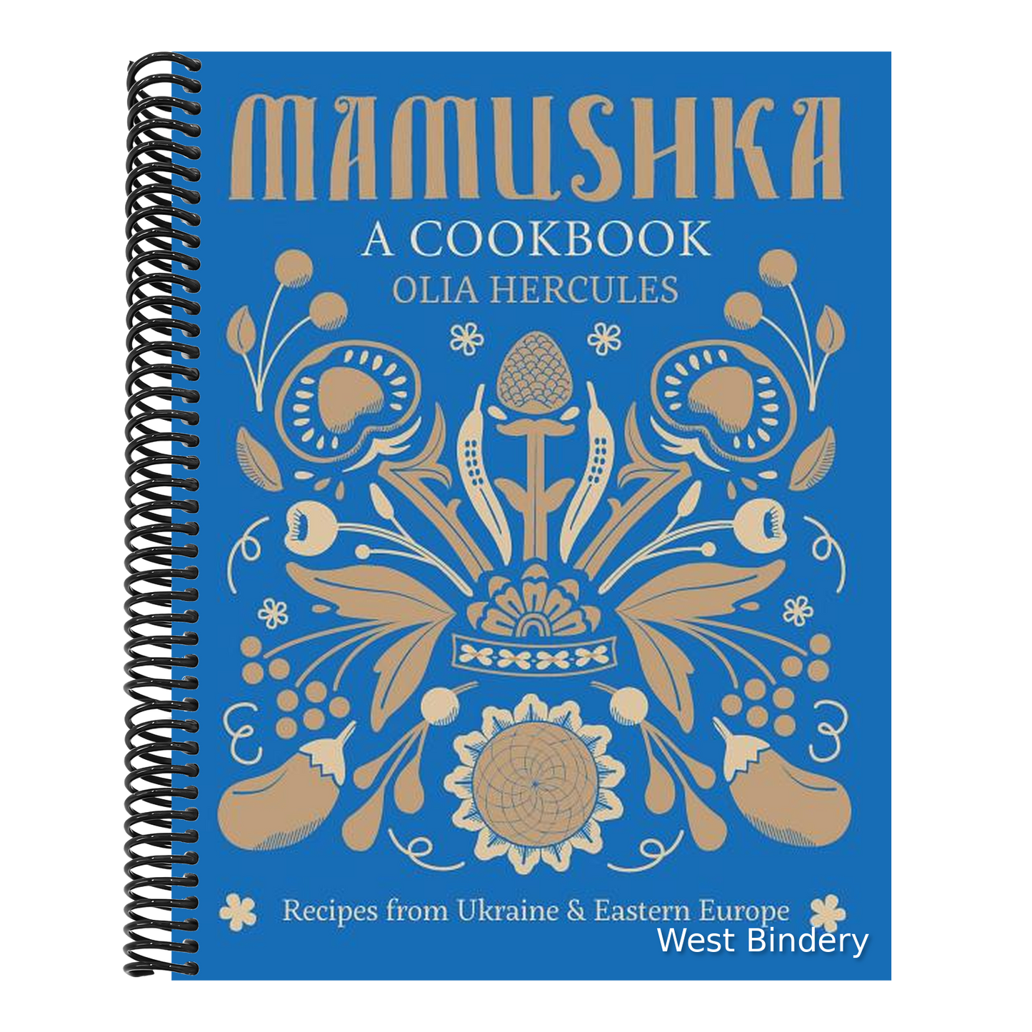 Mamushka: Recipes from Ukraine and Eastern Europe