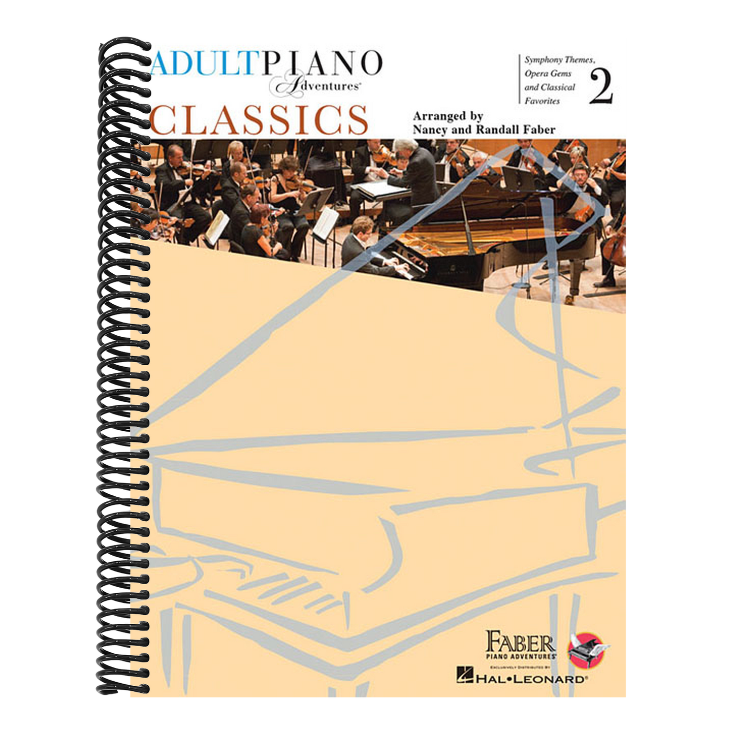 Adult Piano Adventures Classics Book 2 Piano Sheet Music Symphony Themes, Opera Gems & Classical Favorites Arranged for Late-Elementary to Early-Inter