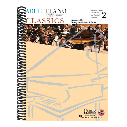 Adult Piano Adventures Classics Book 2 Piano Sheet Music Symphony Themes, Opera Gems & Classical Favorites Arranged for Late-Elementary to Early-Inter