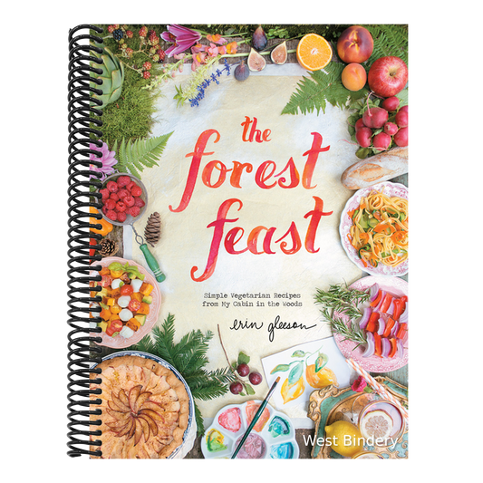 The Forest Feast: Simple Vegetarian Recipes from My Cabin in the Woods