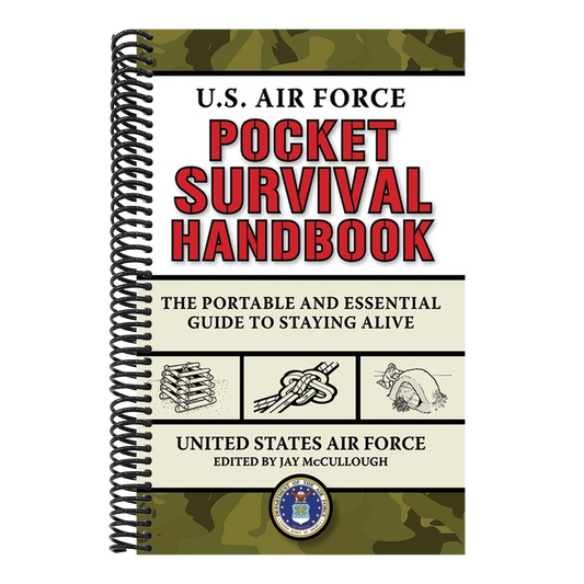 U.S. Air Force Pocket Survival Handbook: The Portable and Essential Guide to Staying Alive (US Army Survival) (Spiral Bound)