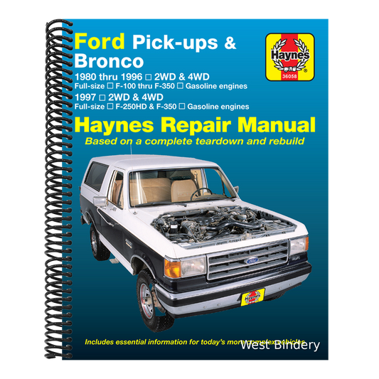 Ford Pick-Ups F-100, F-150 & Bronco (80-96) & F-250 HD & F-350 (97) Haynes Repair Manual: 1980 Thru 1996 2wd & 4WD Full-Size F-100 Thru F-350 Gasoline
