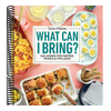 Taste of Home What Can I Bring?: 360+ Dishes for Parties, Picnics & Potlucks (Taste of Home Entertaining & Potluck)