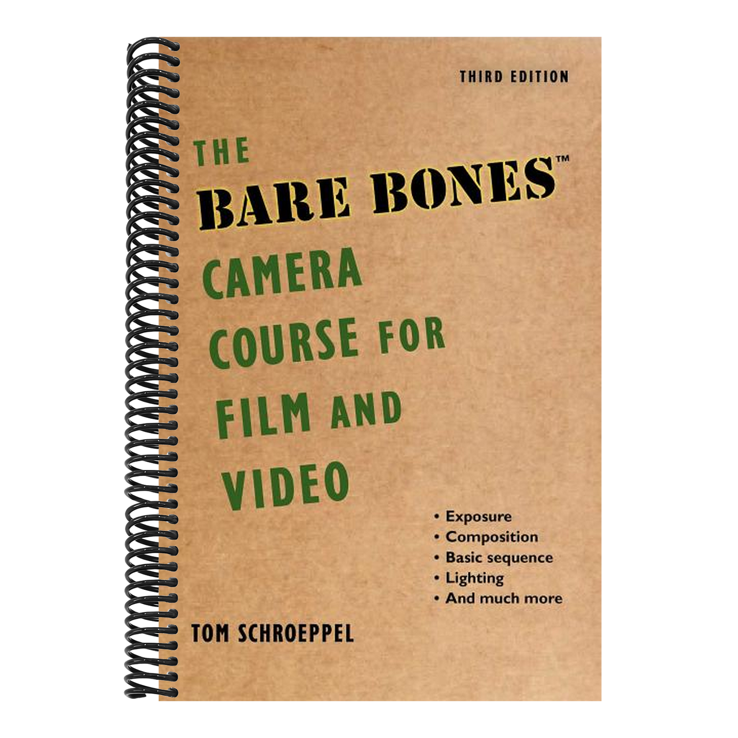 The Bare Bones Camera Course for Film and Video (Edition, Third)