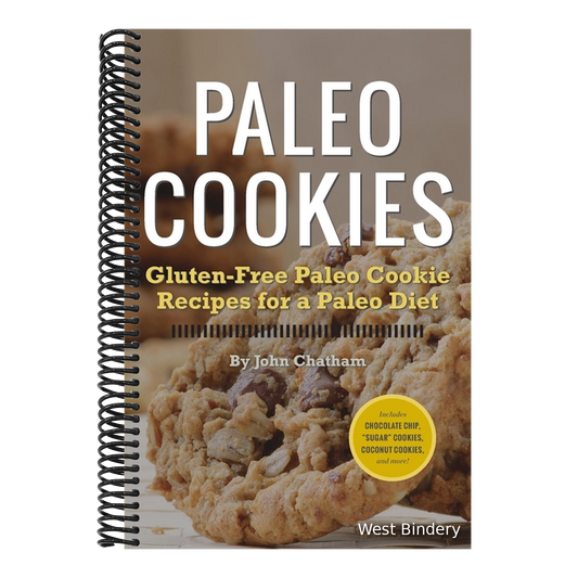 Paleo Cookies: Gluten-Free Paleo Cookie Recipes for a Paleo Diet