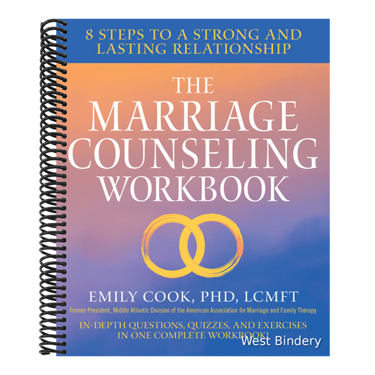 The Marriage Counseling Workbook: 8 Steps to a Strong and Lasting Relationship