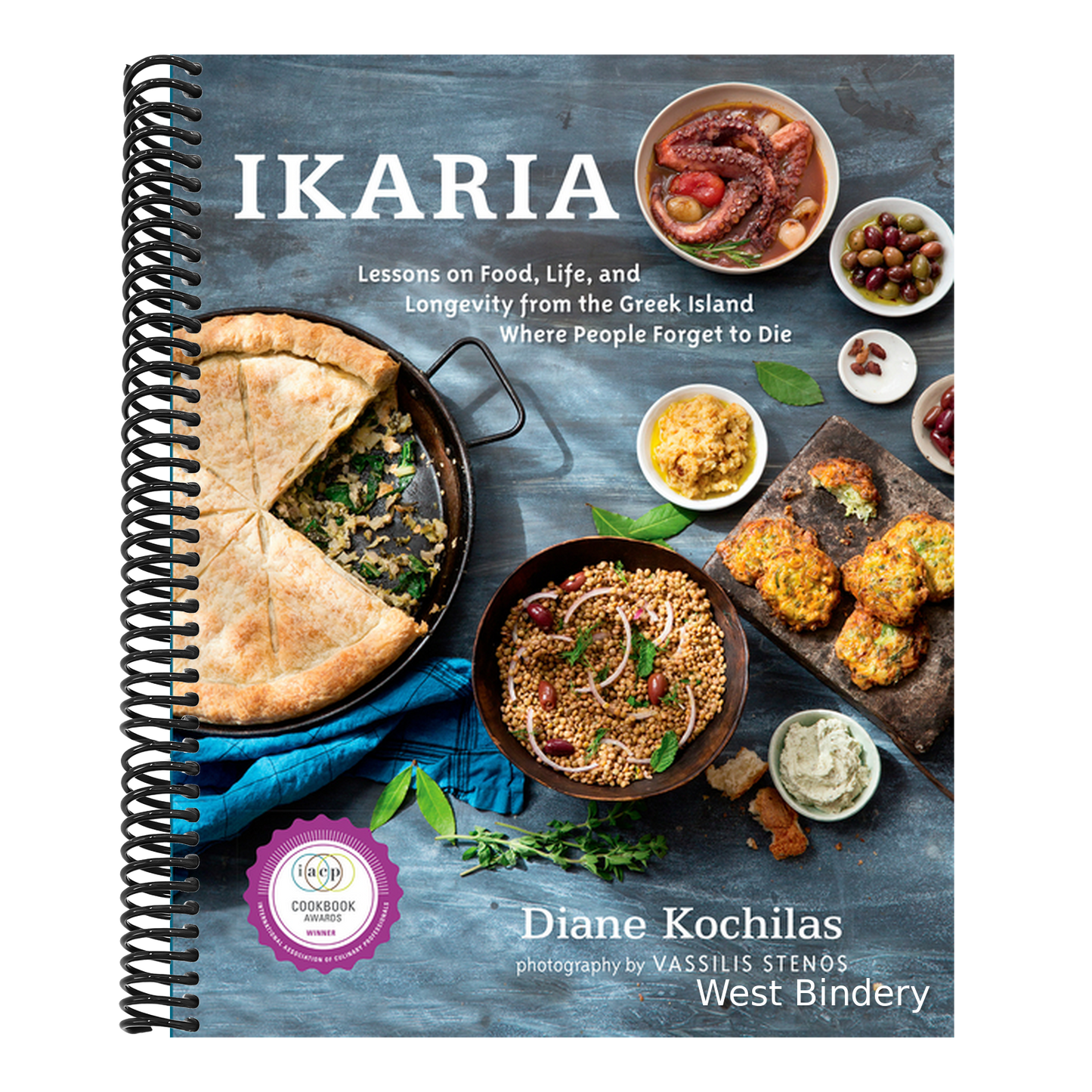 Ikaria: Lessons on Food, Life, and Longevity from the Greek Island Where People Forget to Die: A Mediterranean Diet Cookbook