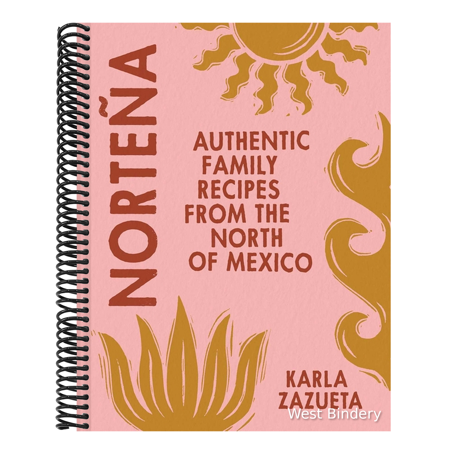 Norteña: Authentic Family Recipes from the North of Mexico