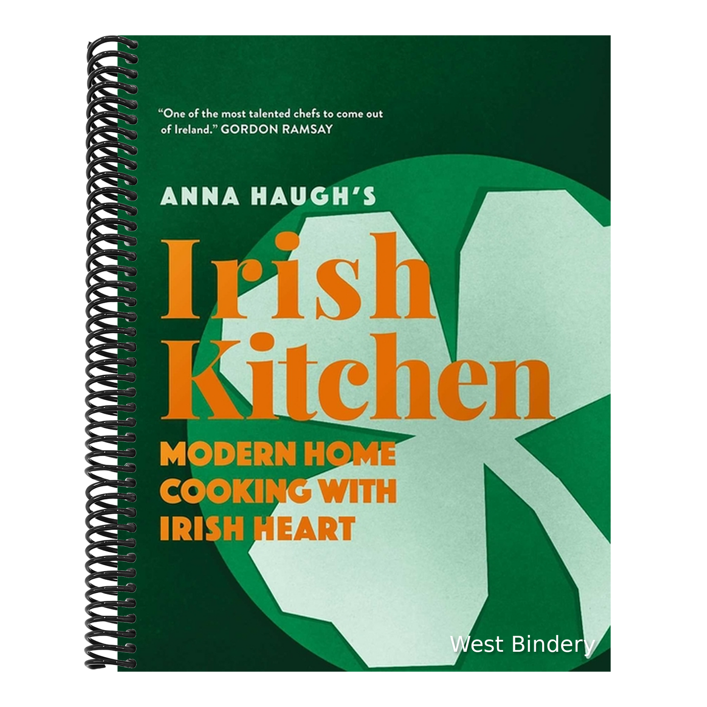 Anna Haugh's Irish Kitchen: Modern Home Cooking with Irish Heart