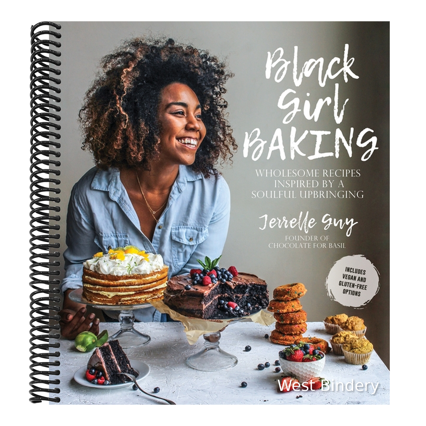Black Girl Baking: Wholesome Recipes Inspired by a Soulful Upbringing
