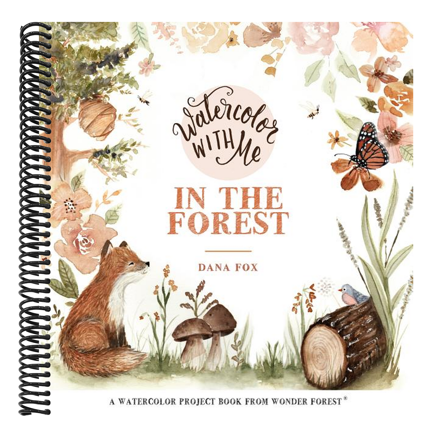 Watercolor with Me in the Forest (Spiral Bound)