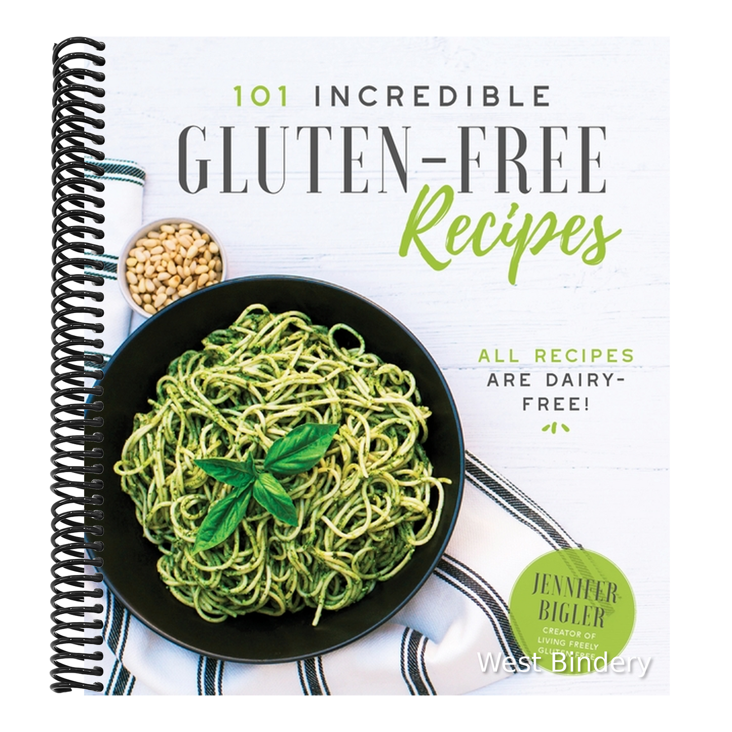 101 Incredible Gluten-Free Recipes
