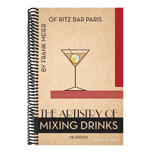 The Artistry Of Mixing Drinks (1934): by Frank Meier, RITZ Bar, Paris;1934 Reprint (Reprint)