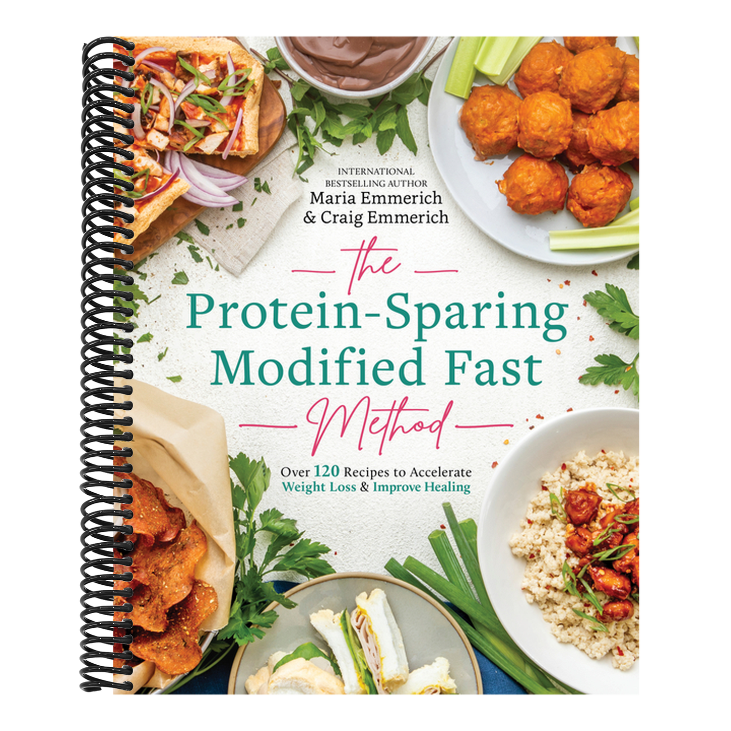 The Protein-Sparing Modified Fast Method: Over 120 Recipes to Accelerate Weight Loss & Improve Healing (Spiral Bound)