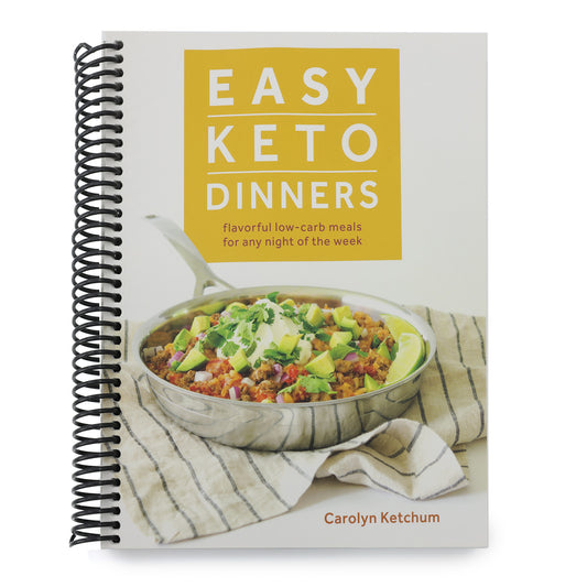 Easy Keto Dinners: Flavorful Low-Carb Meals for Any Night of the Week (Spiral Bound)