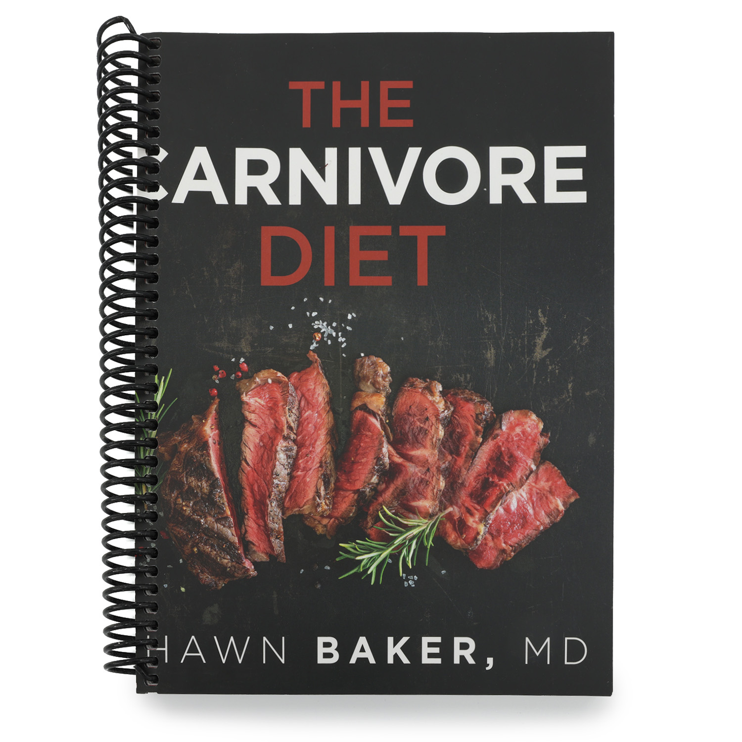The Carnivore Diet (Spiral Bound)