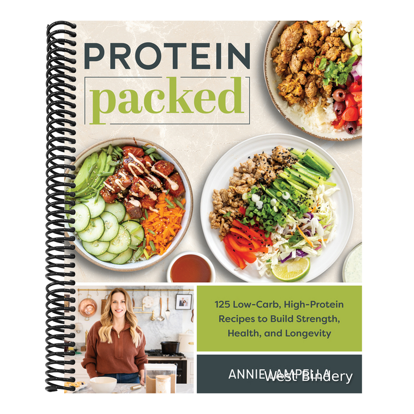 Protein Packed: 125 Low-Carb, High-Protein Recipes to Build Strength, Health, and Longevity