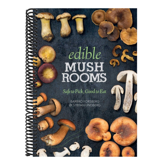 Edible Mushrooms: Safe to Pick, Good to Eat (Spiral Bound)