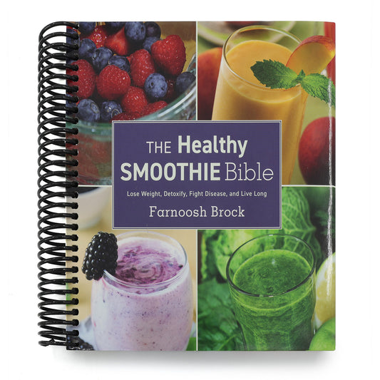 The Healthy Smoothie Bible: Lose Weight, Detoxify, Fight Disease, and Live Long (Spiral Bound)
