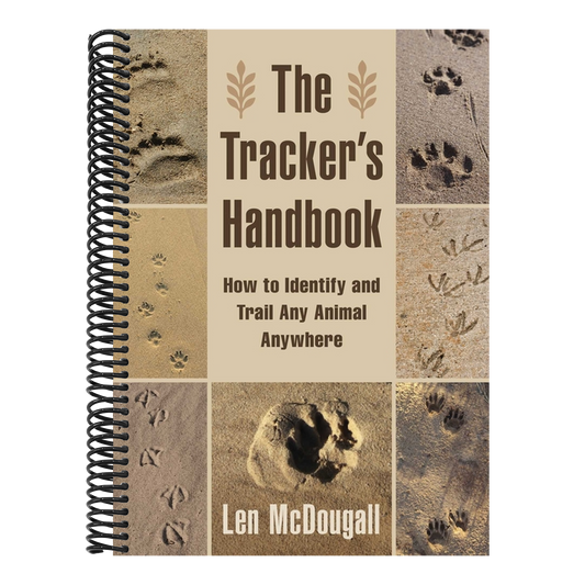 The Tracker's Handbook: How to Identify and Trail Any Animal, Anywhere (Spiral Bound)