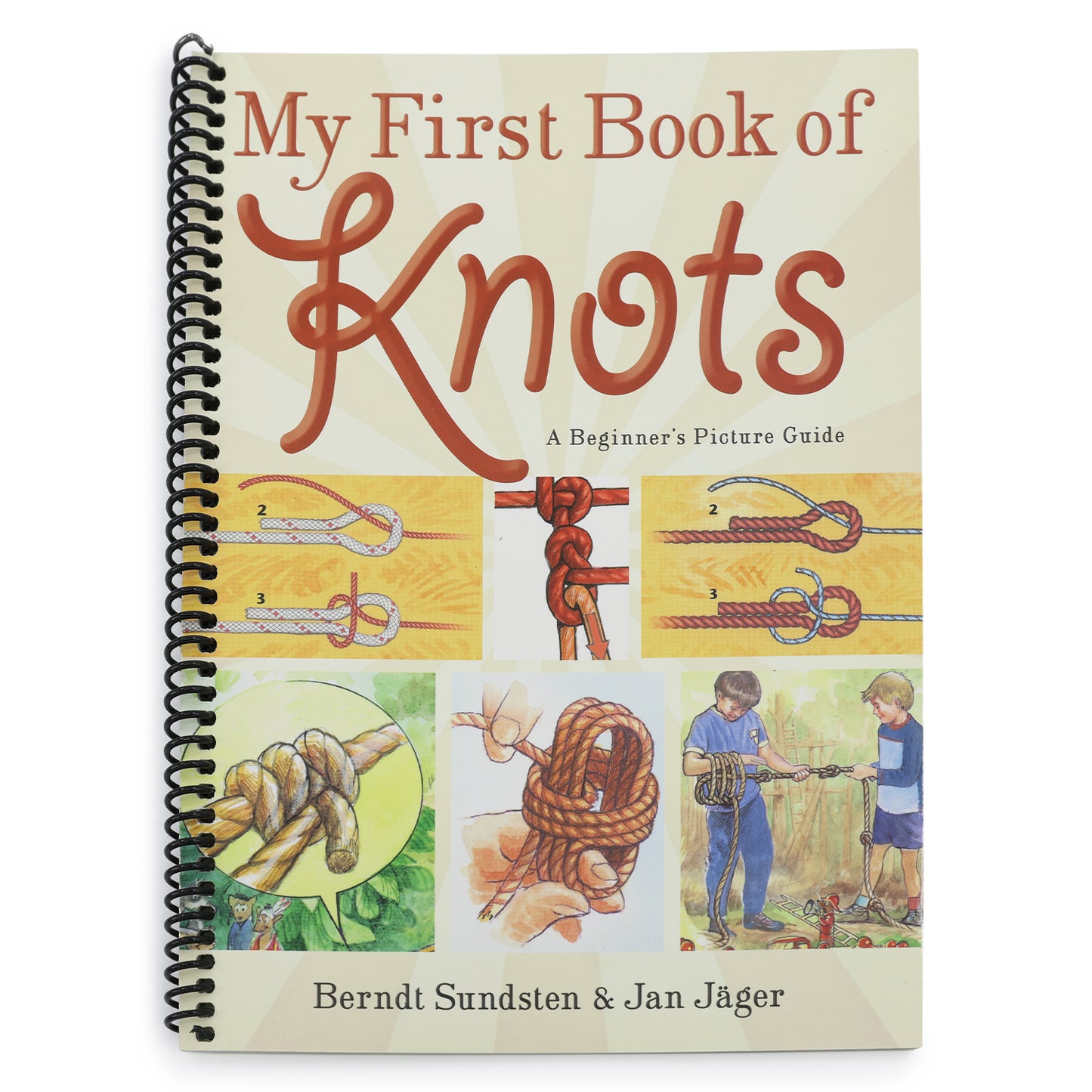 My First Book of Knots: A Beginner's Picture Guide (180 Color Illustrations) (Spiral Bound)