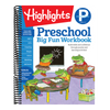 Preschool Big Fun Workbook: 256-Page Preschool Learning Workbook, Practice Math, Writing, Shapes and More with Puzzles and Activities for Preschoolers (Highlights Big Fun Activity Workbooks)