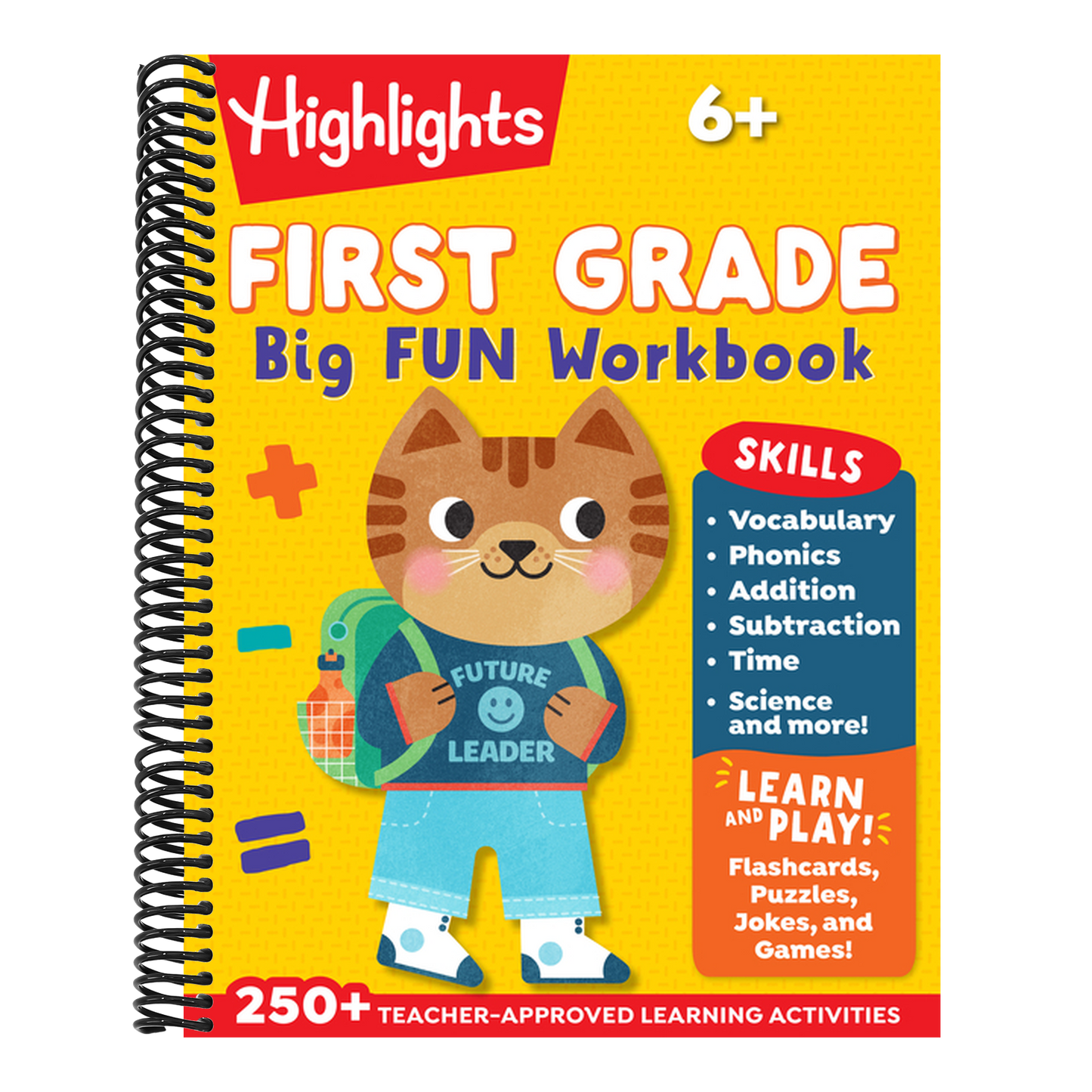 First Grade Big Fun Workbook: First Grade Workbook with 256 Pages of Activities for Reading Comprehension, Math, Science and More to Build Essential S (Highlights Big Fun Activity Workbooks) (Spiral Bound)