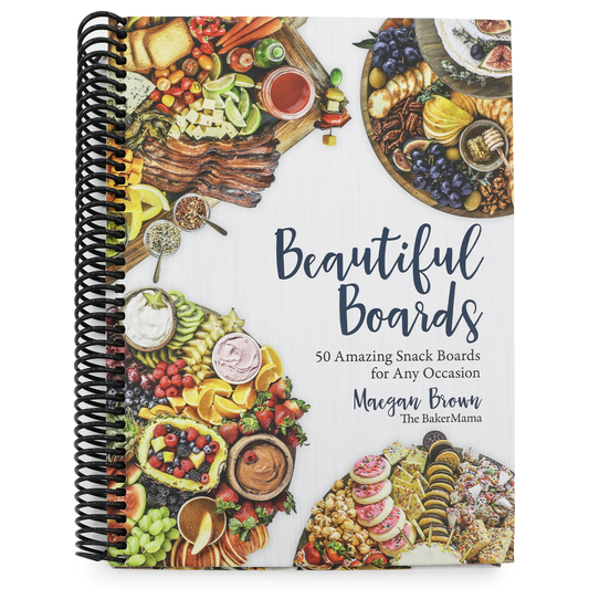 Beautiful Boards: 50 Amazing Snack Boards for Any Occasion (Spiral Bound)