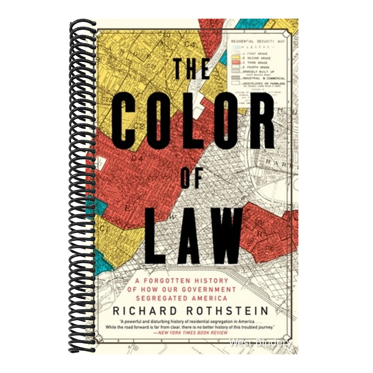 The Color of Law: A Forgotten History of How Our Government Segregated America