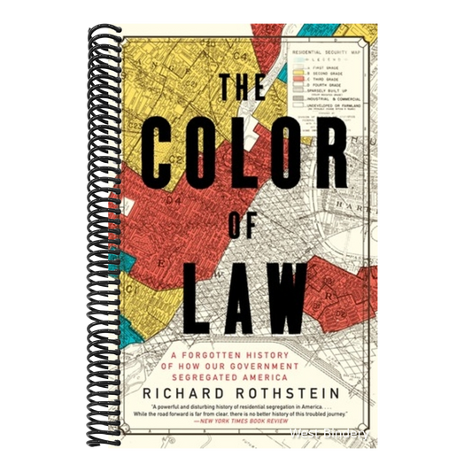 The Color of Law: A Forgotten History of How Our Government Segregated America