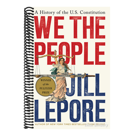 We the People: A History of the U.S. Constitution