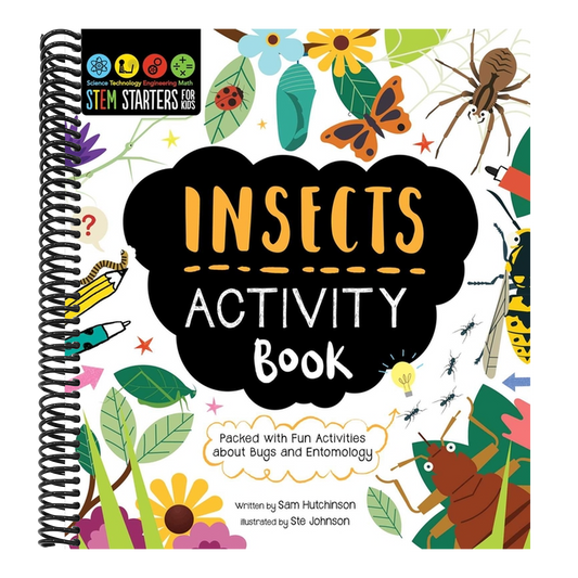Stem Starters for Kids Insects Activity Book: Activites about Bugs and Entomology
