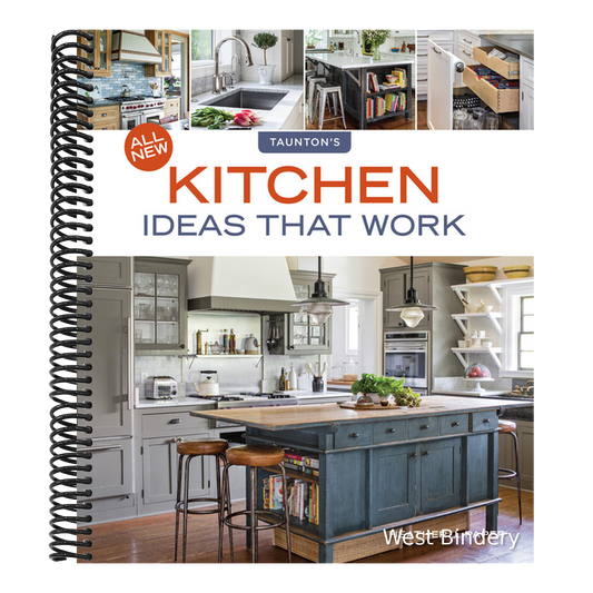 All New Kitchen Ideas That Work: Solutions for Planning, Remodeling, and Optimizing Your Kitchen's Style and Workflow