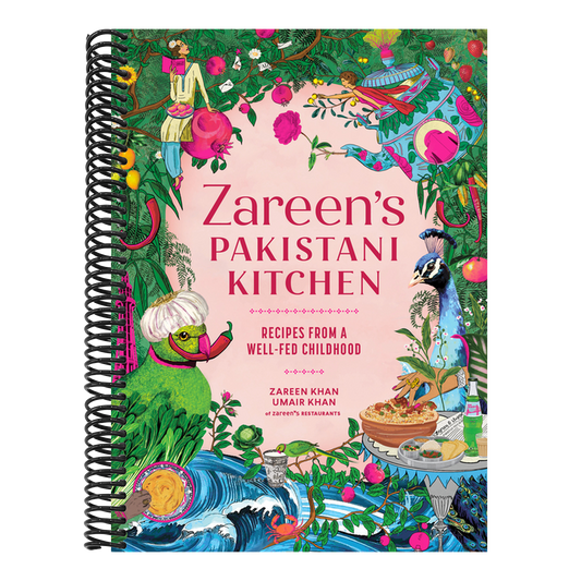 Zareen's Pakistani Kitchen: Recipes from a Well-Fed Childhood (Pakistani and Indian Cooking)
