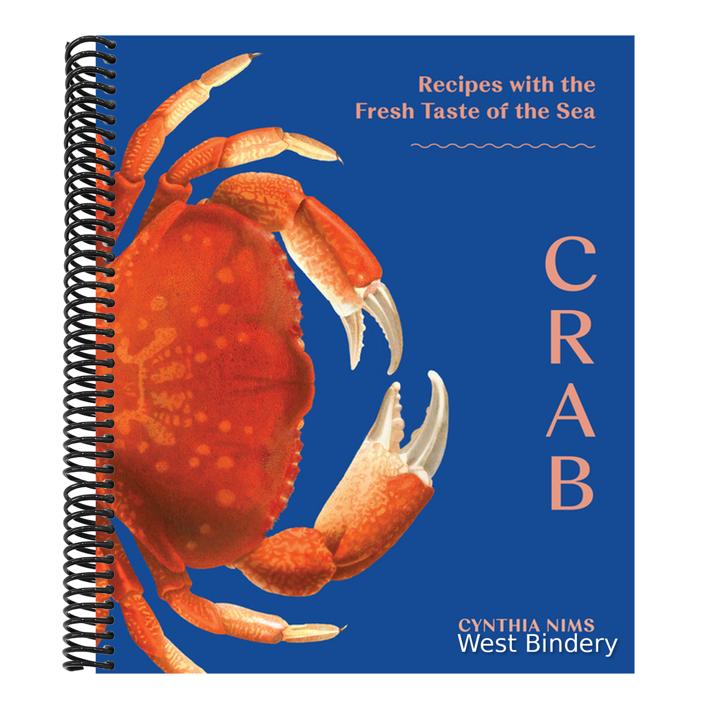 Crab: Recipes with the Fresh Taste of the Sea
