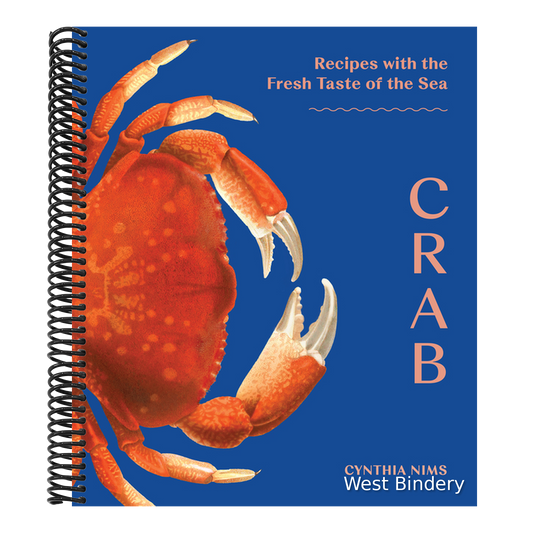 Crab: Recipes with the Fresh Taste of the Sea