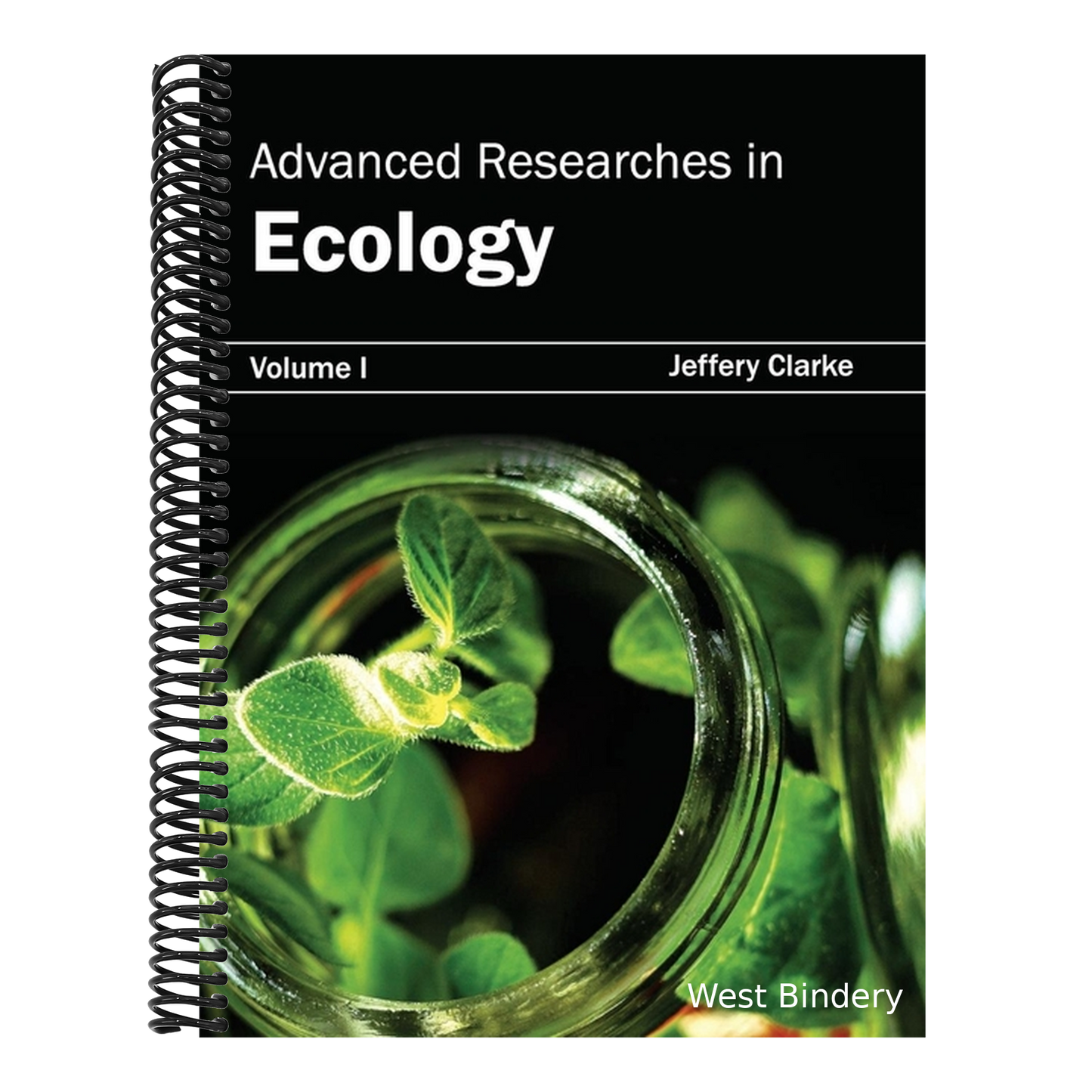 Advanced Researches in Ecology: Volume I