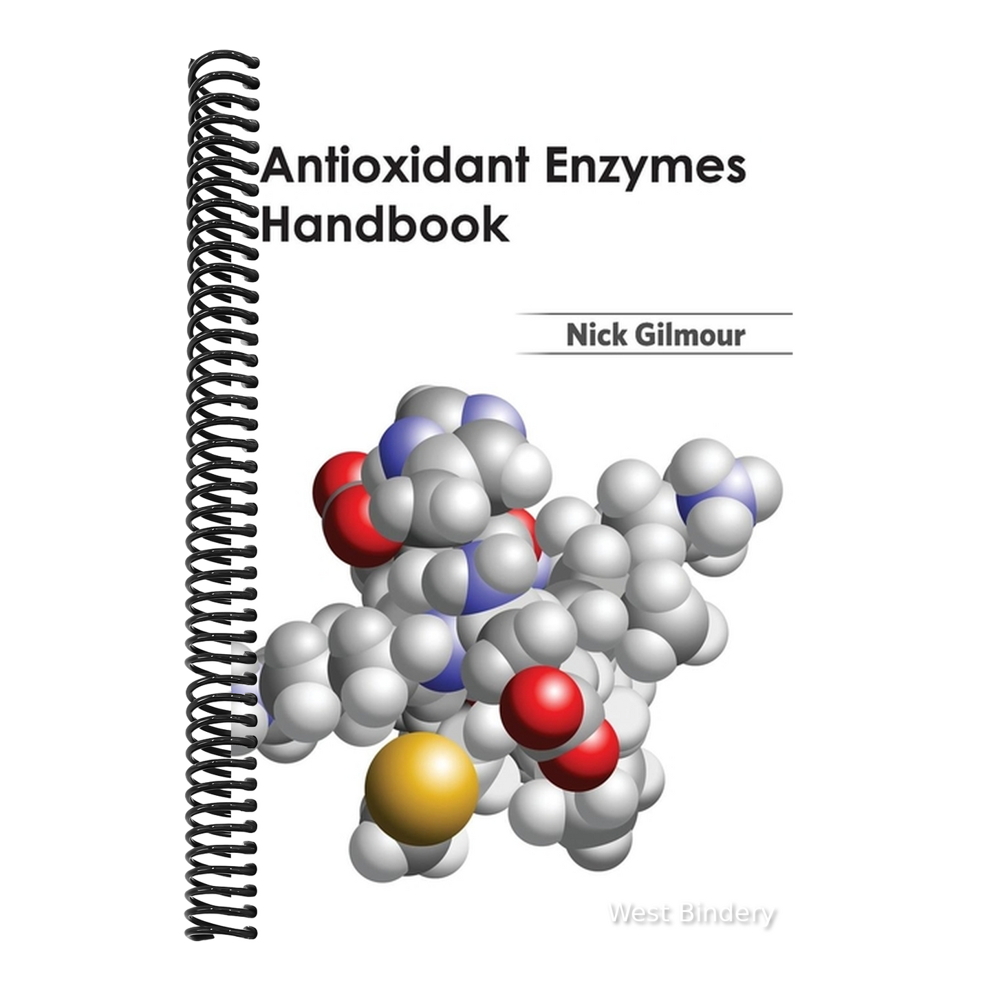 Antioxidant Enzymes Handbook