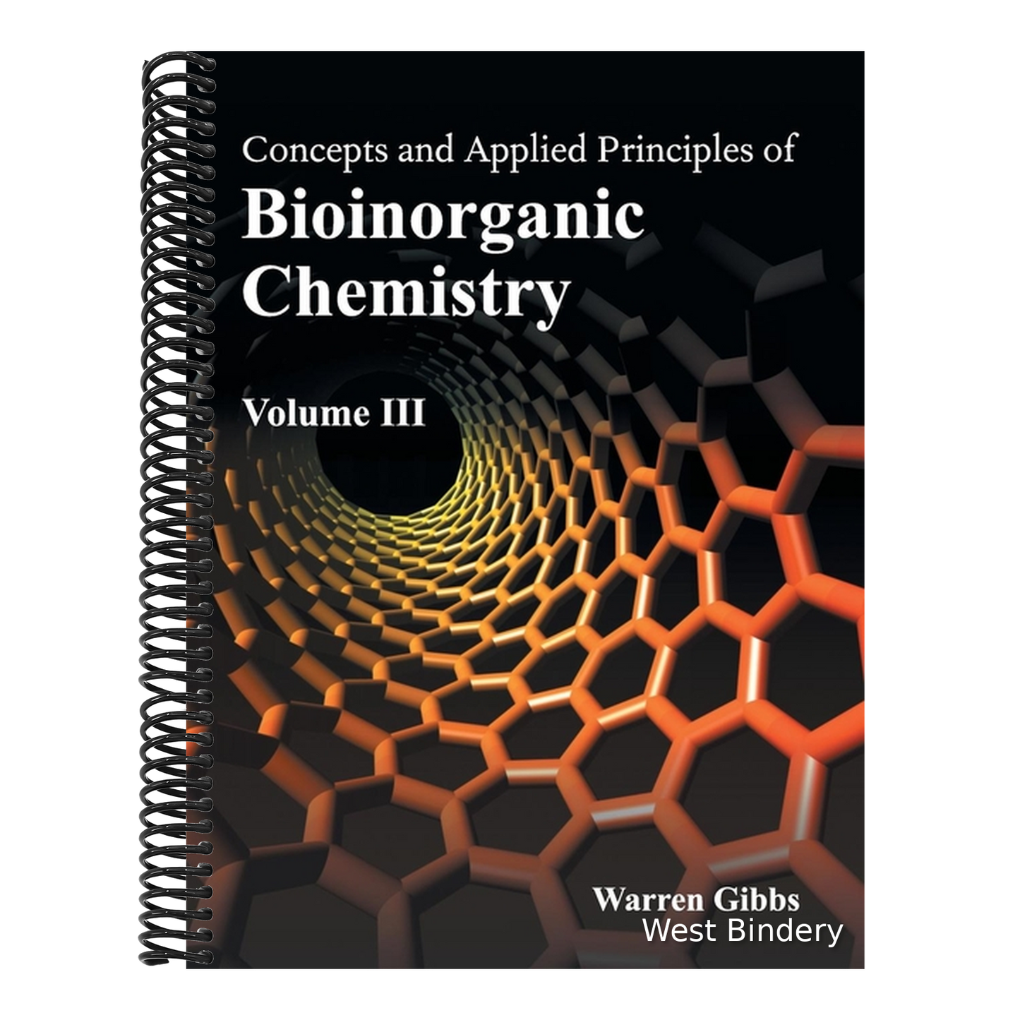 Concepts and Applied Principles of Bioinorganic Chemistry: Volume III