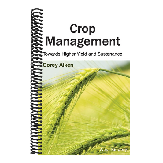 Crop Management: Towards Higher Yield and Sustenance