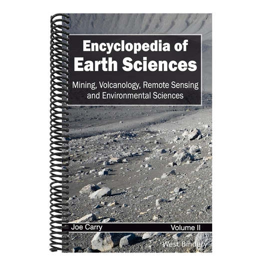 Encyclopedia of Earth Sciences: Volume II (Mining, Volcanology, Remote Sensing and Environmental Sciences)