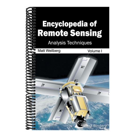 Encyclopedia of Remote Sensing: Volume I (Analysis Techniques)