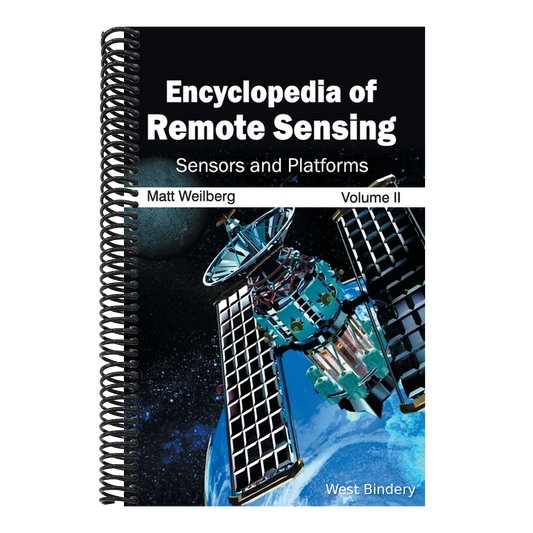 Encyclopedia of Remote Sensing: Volume II (Sensors and Platforms)