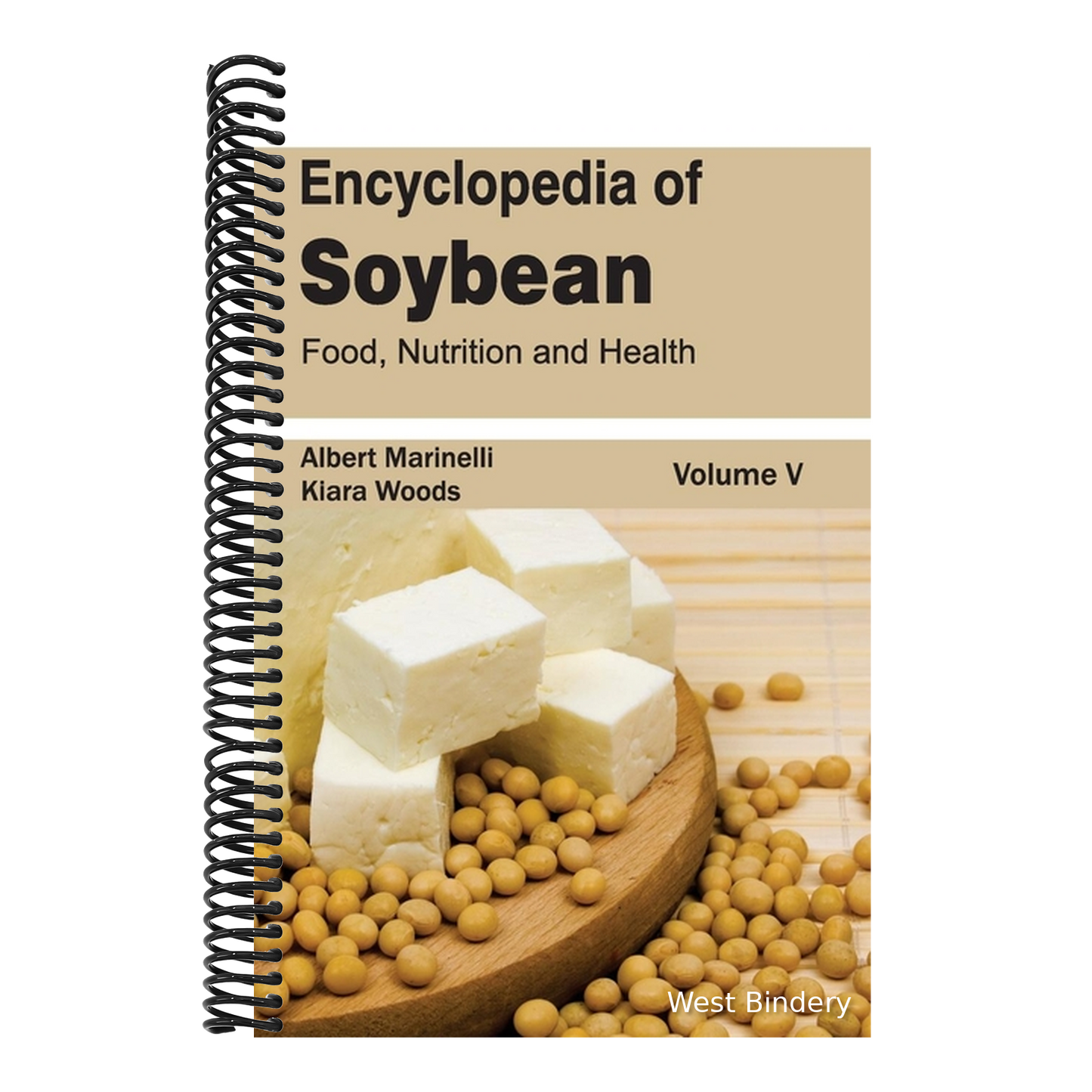 Encyclopedia of Soybean: Volume 05 (Food, Nutrition and Health)